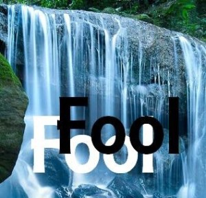 Waterfall Fool